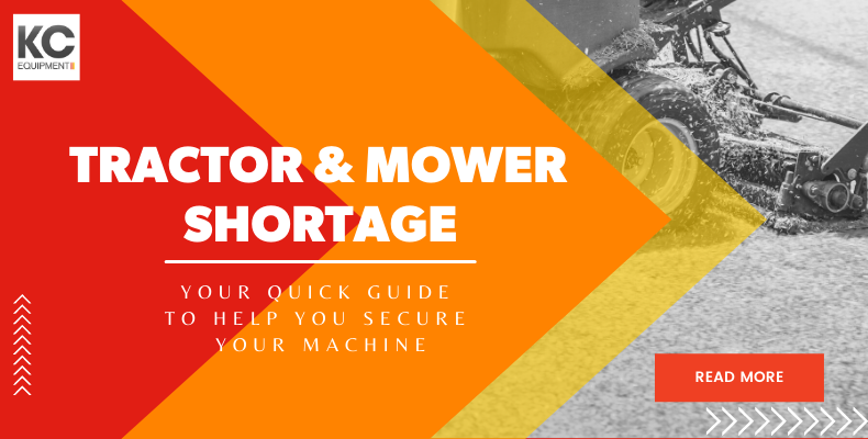 Tractor and Mower Shortage 2022